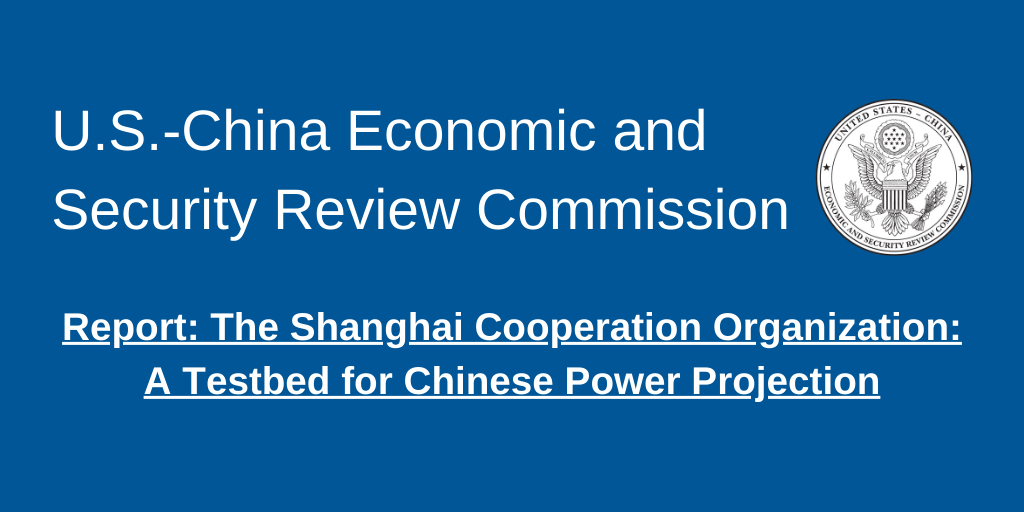 The Shanghai Cooperation Organization: A Testbed for Chinese Power ...